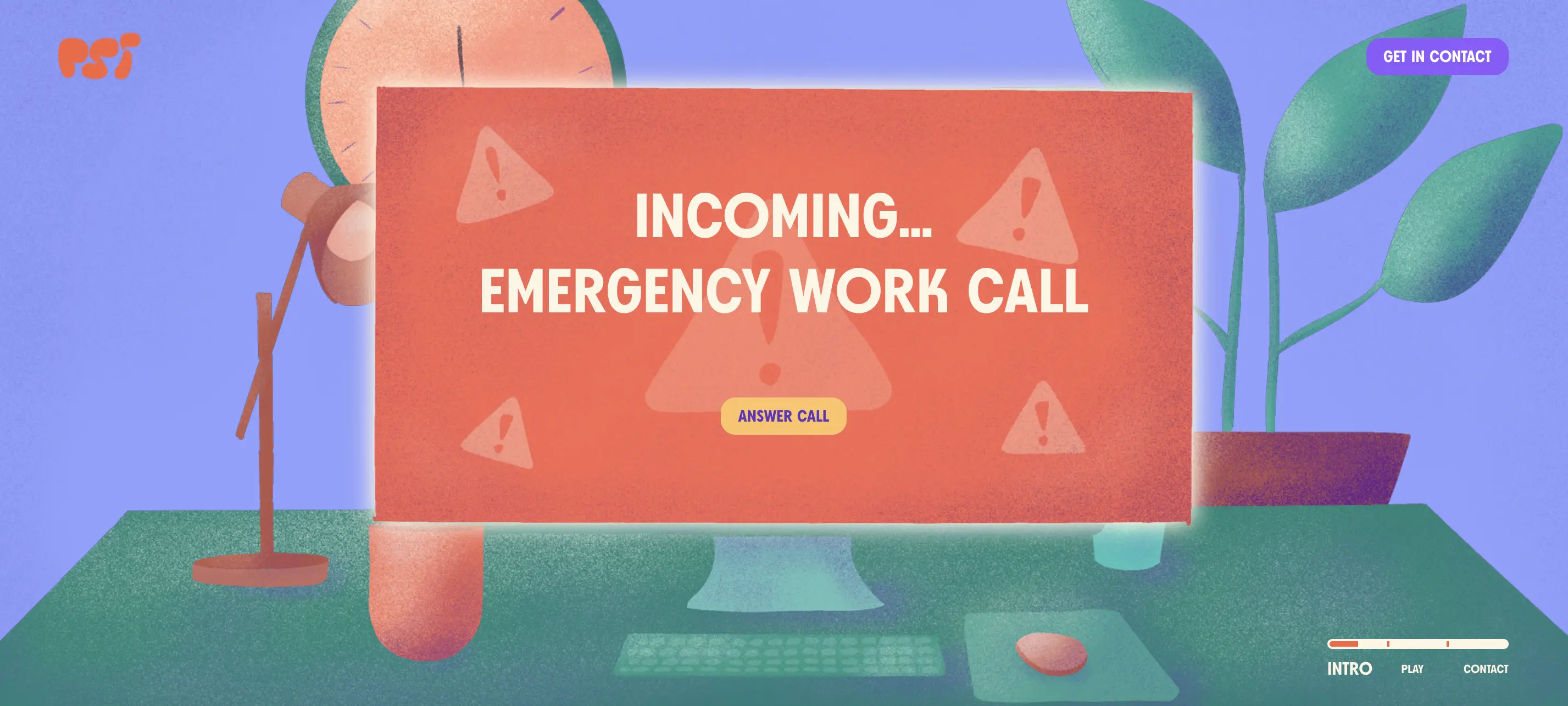 Emergency call interrupts your day.